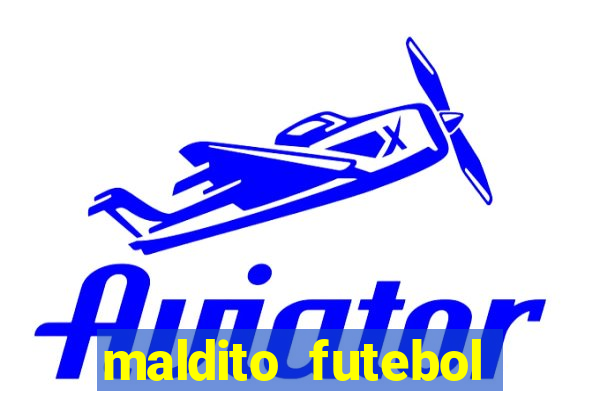 maldito futebol clube dublado download